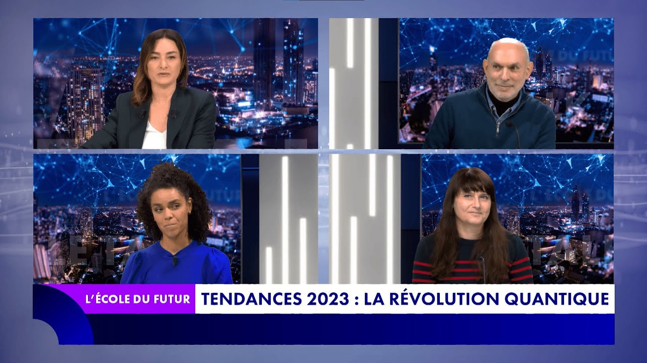 L'École du futur (04/01/2023) - Une révolution quantique en 2023