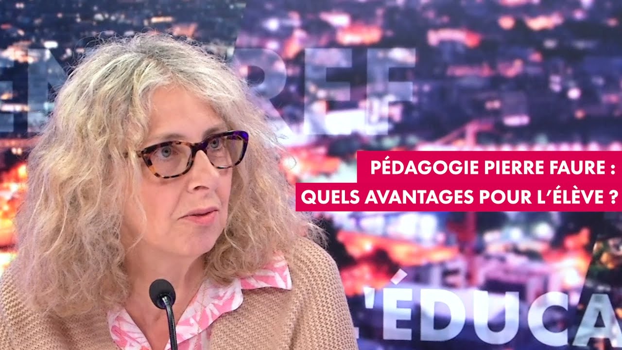 La pédagogie Pierre Faure : quels avantages pour l'élève ? - SQOOL TV